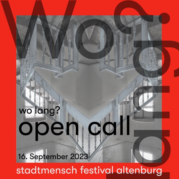 Wo lang? Open Call for Artists